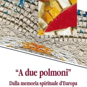 «A due polmoni». Dalla memoria spirituale d‘Europa Meest Verkocht