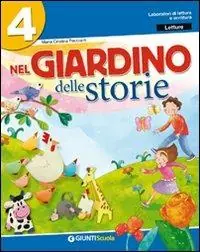 Dagaanbieding Nel giardino delle storie. Sussidiario dei linguaggi. Per la 4ª classe elementare. Con e-book