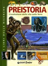 Preistoria. L‘evoluzione della vita sulla Terra. Ediz. illustrata Express Levering