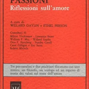Betrouwbaar Passioni. Riflessioni sull‘amore