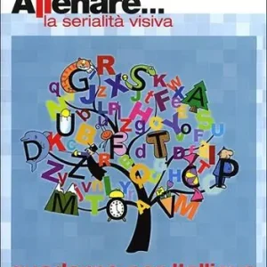Weekendaanbieding Allenare... la serialità visiva. Quaderno per l‘allievo. Per la Scuola elementare