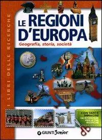 Hete Deal Le regioni d‘Europa. Geografia, storia, società