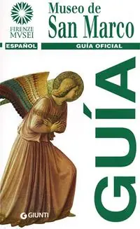 Museo de San Marco. Guía oficial Lage Kosten