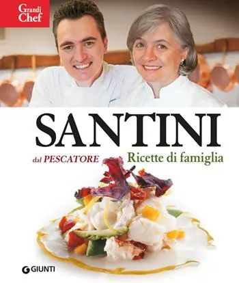 Santini. Dal Pescatore. Ricette di famiglia Merkproduct
