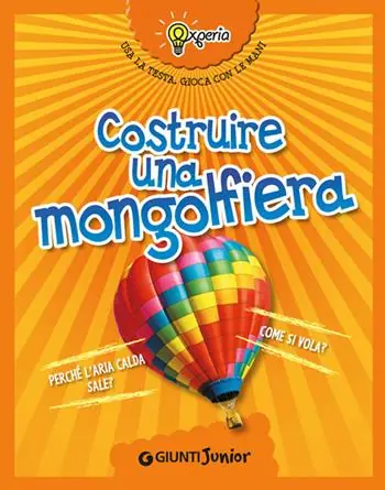 Gereduceerde Prijs Costruire una mongolfiera