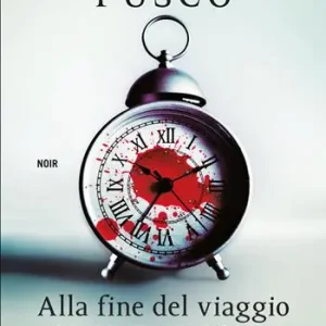 Alla fine del viaggio. Solitudine per il commissario Casabona Meest Verkocht
