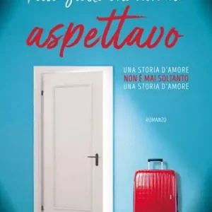 Actieprijs Tutto quello che non mi aspettavo