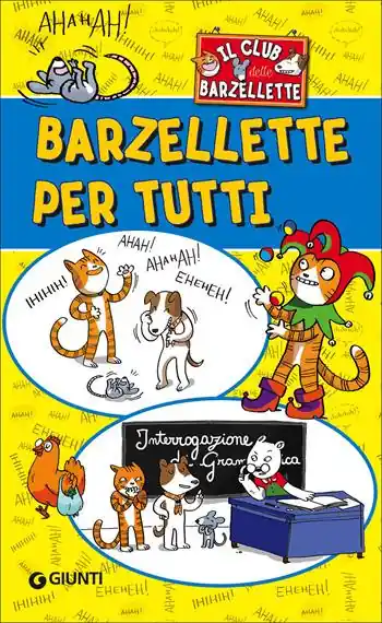 Barzellette per tutti. Il club delle barzellette Bestseller