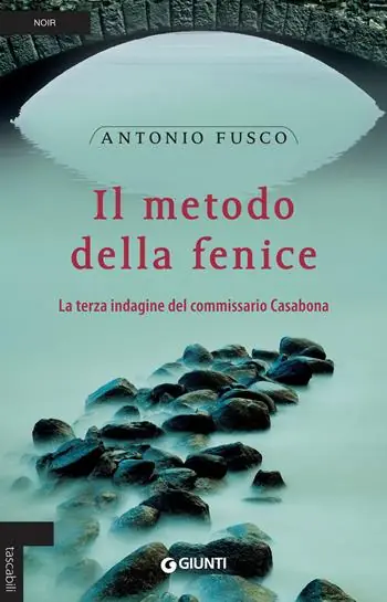 Il metodo della fenice. La terza indagine del commissario Casabona Weekendaanbieding