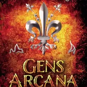 Gens Arcana Must-Have