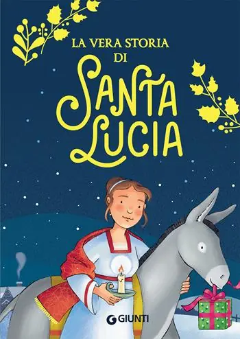 Favoriet La vera storia di santa Lucia